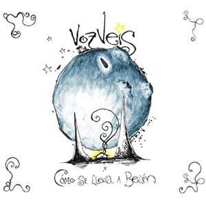 Disco Cómo Se Llega A Belén de Voz Veis