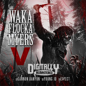 Disco Waka Flocka Myers 5 de Waka Flocka Flame