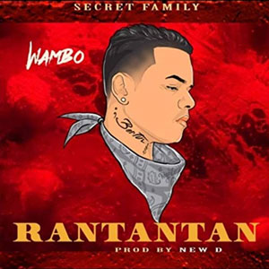 Disco Rantantan de Wambo El Mafiaboy