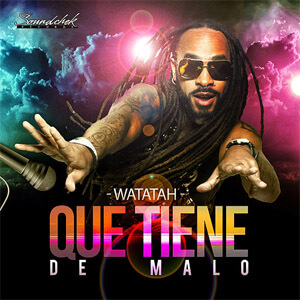 Disco Que Tiene De Malo de Watatah