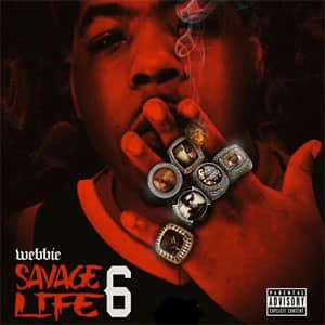 Disco Savage Life 6 de Webbie