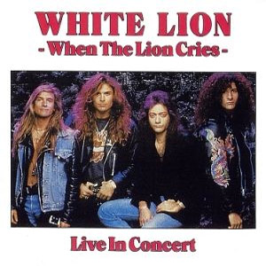 Disco When the lion cries  de White Lion