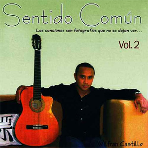 Disco Sentido Común Volume 2 de Wilfran Castillo