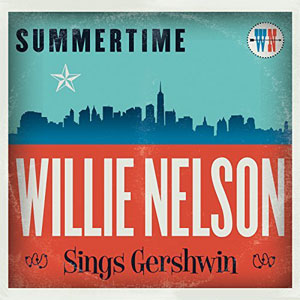 Disco Summertime: Willie Nelson Sings Gershwin de Willie Nelson