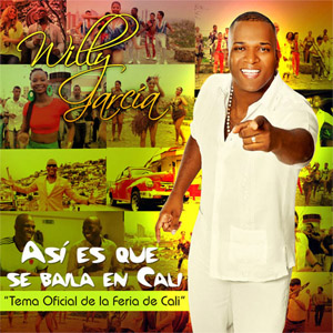 Disco Así Es Que Se Baila En Cali  de Willy García