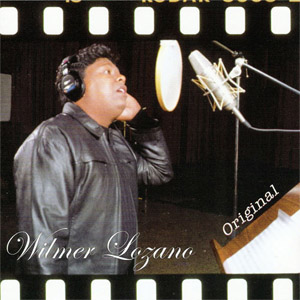 Disco Original de Wilmer Lozano