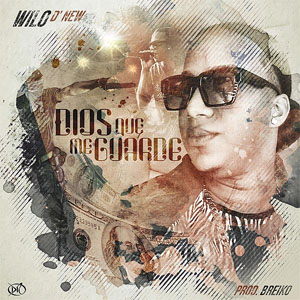Disco Dios Que Me Guarde - de Wilo D' New