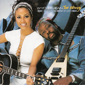 Disco Two Wrongs de Wyclef Jean