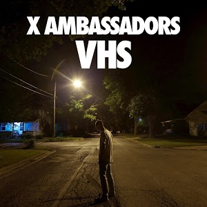 Disco VHS de X Ambassadors
