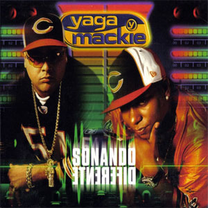 Disco Sonando Diferent de Yaga y Mackie