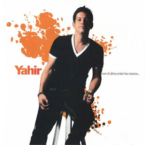 Disco Con El Alma Entre Las Manos de Yahir