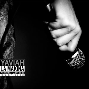 Disco La Makina de Yaviah