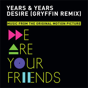 Disco Desire (Gryffin Remix) de Years & Years