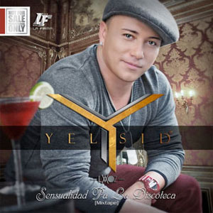 Disco Sensualidad para la Discoteca de Yelsid
