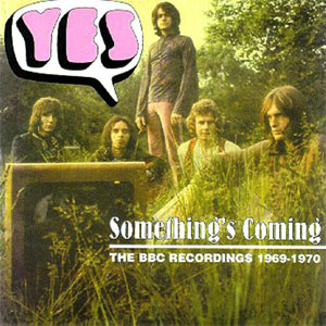 Disco Something's Coming: The BBC Recordings 1969-1970 de Yes