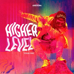 Disco Higher Level de Yoga Fire
