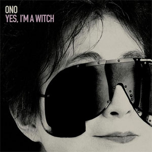 Disco Yes, I'm a Witch de Yoko Ono