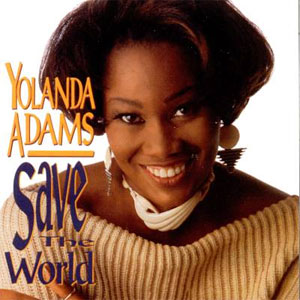 Disco Save the World de Yolanda Adams