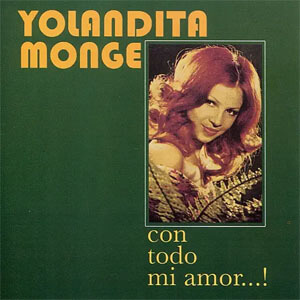 Disco Con Todo Mi Amor...! de Yolandita Monge