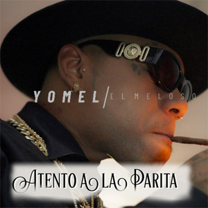 Disco Atento A La Parita de Yomel El Meloso