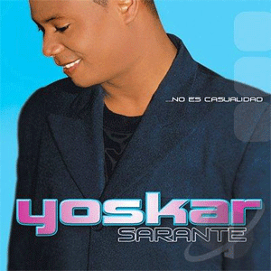 Disco No Es Casualidad de Yoskar Sarante