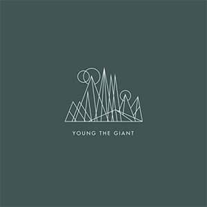 Disco Young The Giant (10th Anniversary Edition) de Young The Giant                                                                         