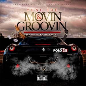 Disco Movin & Groovin de Yung Joc