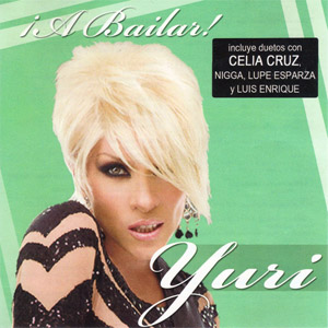 Disco A Bailar  de Yuri