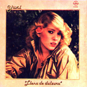 Disco Llena De Dulzura de Yuri