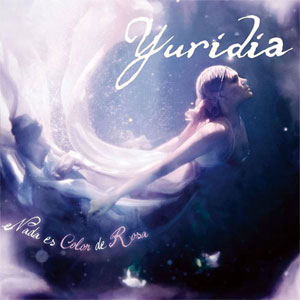 Disco Nada Es Color De Rosa de Yuridia