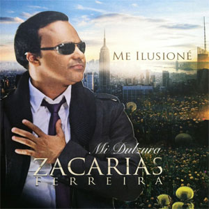 Disco Mi Dulzura de Zacarias Ferreira