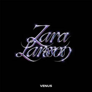 Disco Venus de Zara Larsson