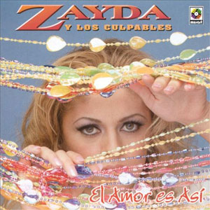 Disco El Amor Es Así de Zayda y Los Culpables