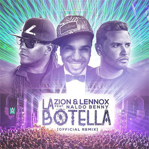 Disco La Botella (Remix) de Zion y Lennox
