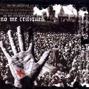 Disco No Me Critiques de Zona 7