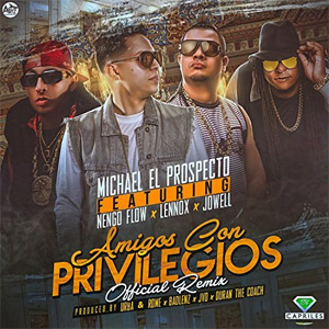 Disco Amigos Con Privilegios (Oficial Remix) de Zyron
